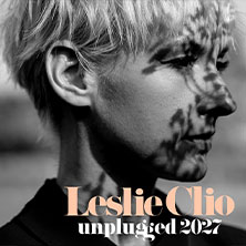 Leslie Clio - Unplugged 2027 17.03.2027 Kulturzentrum franz.K.