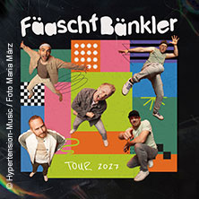 Fäaschtbänkler 16.10.2027 Glaspalast Sindelfingen