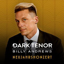 The Dark Tenor - Neujahrskonzert 07.01.2027 Neckar Forum