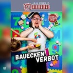 Jan Preuß - (V)erzieher- Baueckenverbot