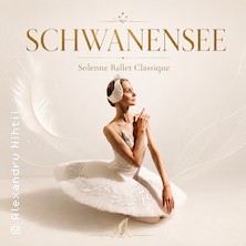 Schwanensee - Solenne Ballet Classique 05.11.2026 FILharmonie