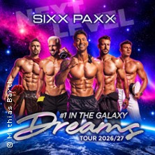 SIXX PAXX - Dreams Tour 2026/27 06.03.2027 Urania