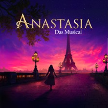 Anastasia - Das Musical 13.06.2026 Freilichtbühne - Theater u. d. Kuppeln