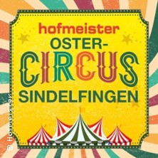 Ostercircus Sindelfingen 04.04.2026 Hofmeister Wohnzentrum