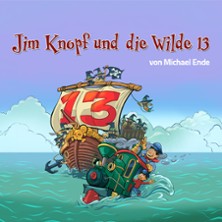 Jim Knopf und die Wilde 13 24.07.2027 Freilichtbühne - Theater u. d. Kuppeln
