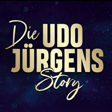 Die Udo Jürgens Story - Sein Leben, seine Liebe, seine Musik! 04.11.2027 Hyzet - Kultur- und Kongresszentrum